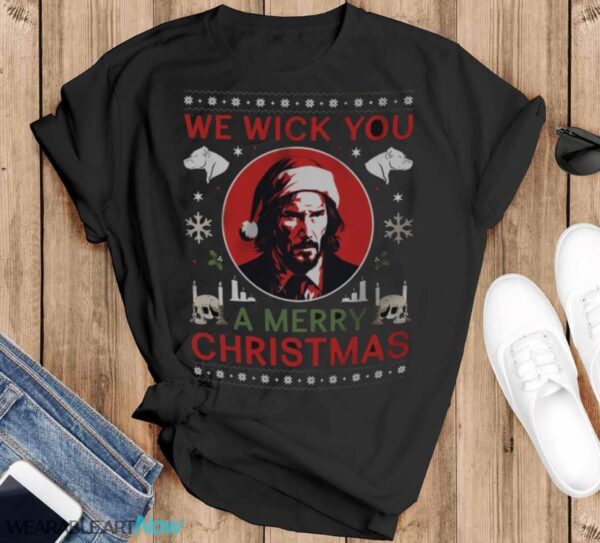 We Wick You A Merry Christmas Sweatshirt, Funny Christmas Gift - Black T-Shirt