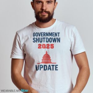 Government Shutdown 2025 Update Shirt - G500 Gildan Shirt - White